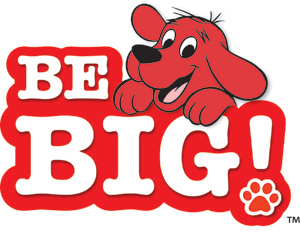Clifford Be Big Campaign